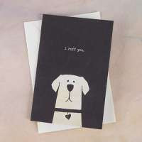 I Ruff You Greeting Card