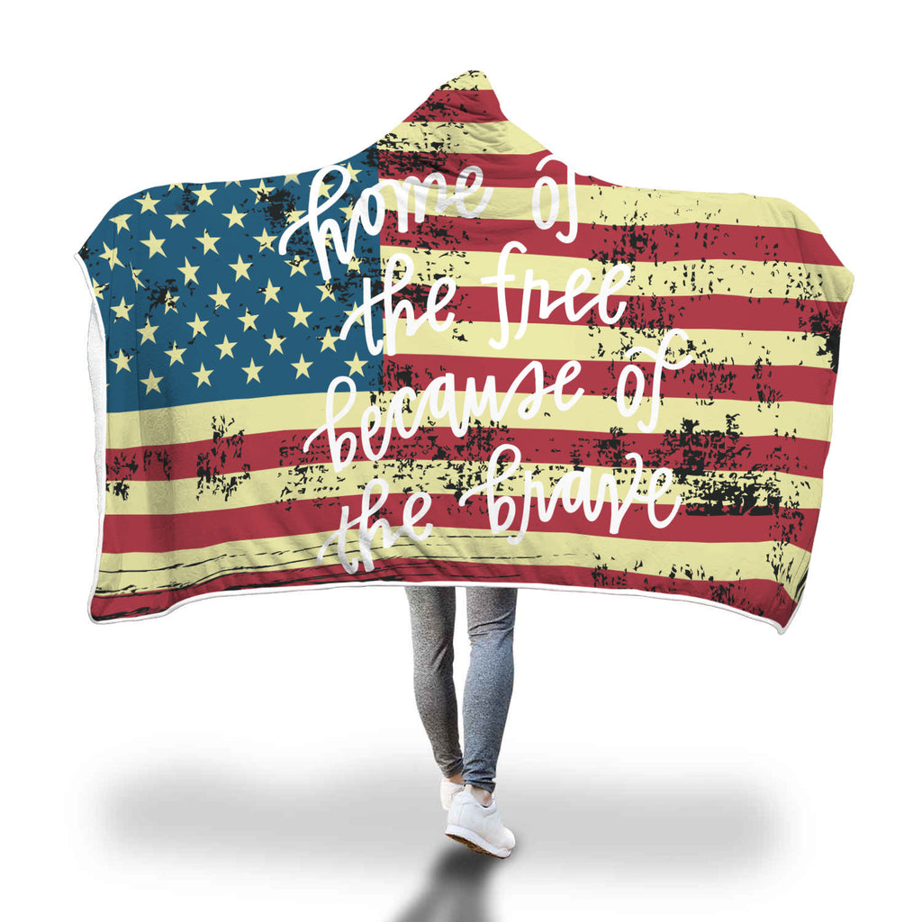 Home Of The Free Because Of The Brave Hooded Sherpa Blanket