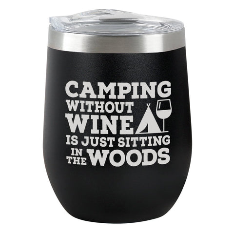 Camping Without Wine Matte Black Wine Tumbler