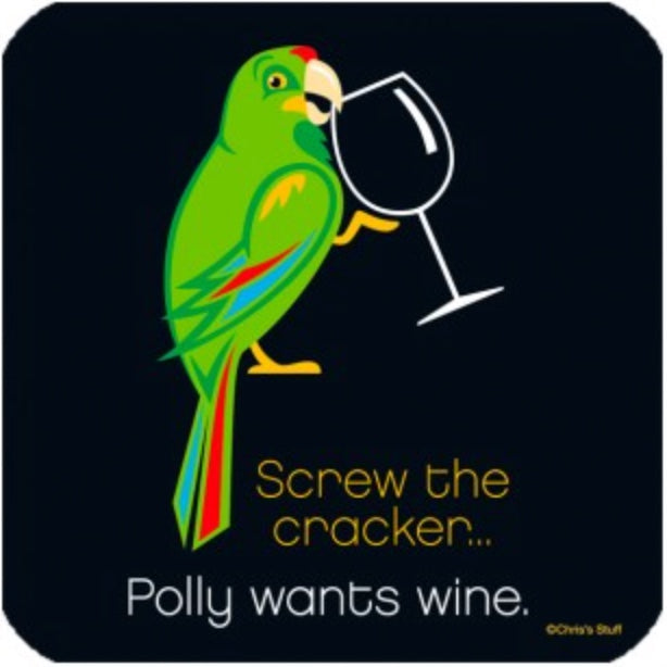 Polly Wants Wine Wooden Coaster