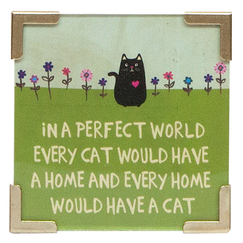 A Perfect World With Cats Magnet