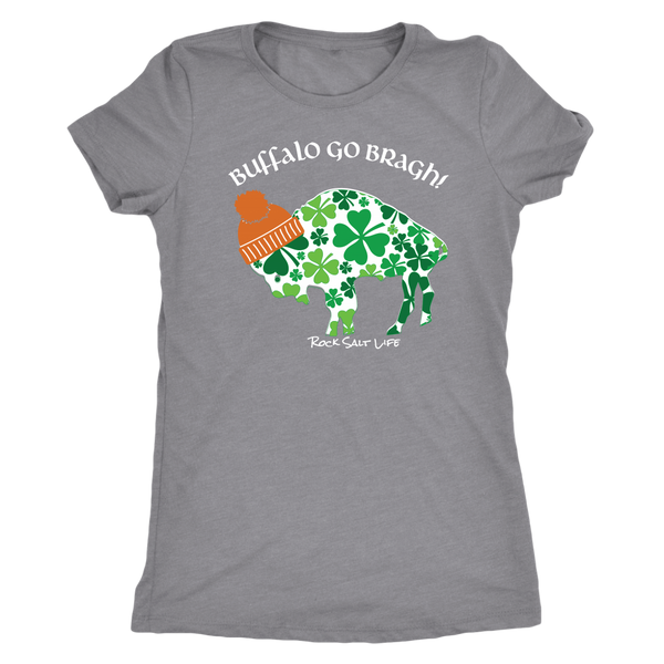 Buffalo Go Bragh! Rock Salt Life© Next Level Womens Triblend T-Shirt