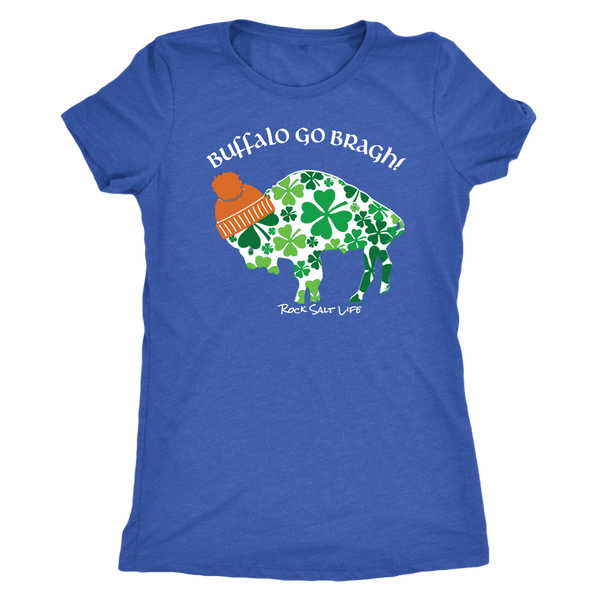 Buffalo Go Bragh! Rock Salt Life© Next Level Womens Triblend T-Shirt