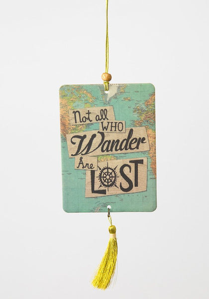 Not All Who Wander Are Lost Car Air Freshener