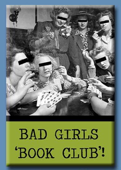 Bad Girls Book Club Magnet