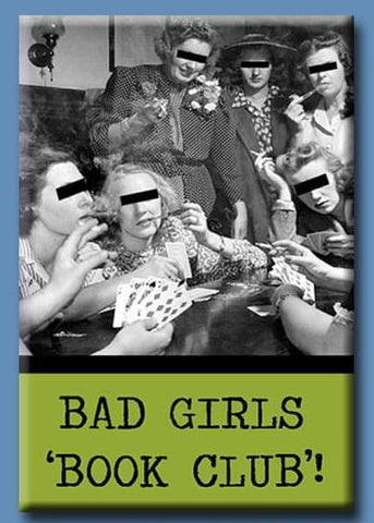 Bad Girls Book Club Magnet