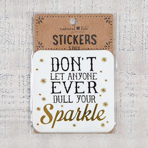 never dull your sparkle sticker