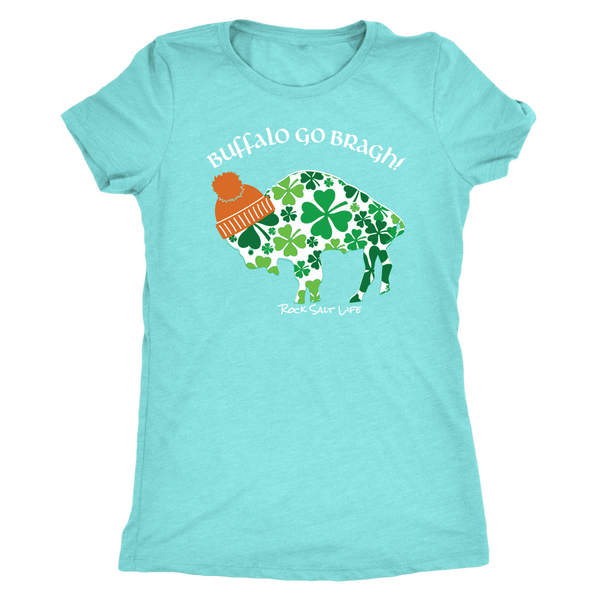 Buffalo Go Bragh! Rock Salt Life© Next Level Womens Triblend T-Shirt