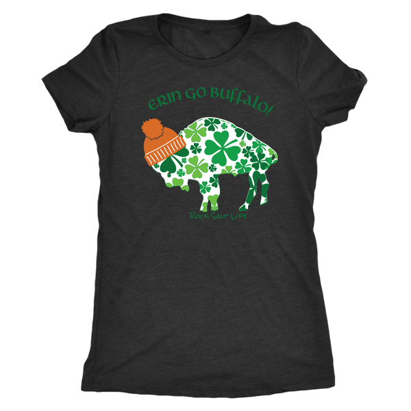 Erin Go Buffalo Rock Salt Life St. Patricks Day Womens T-Shirt