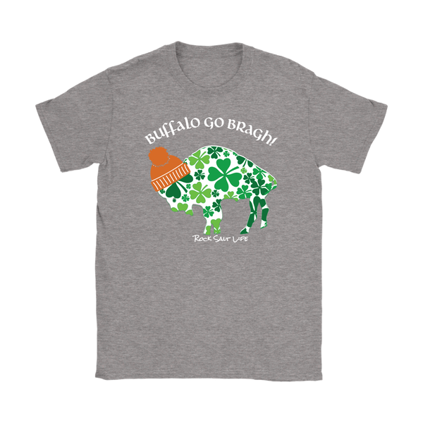 Buffalo Go Bragh! Rock Salt Life© Gildan Womens T-Shirt