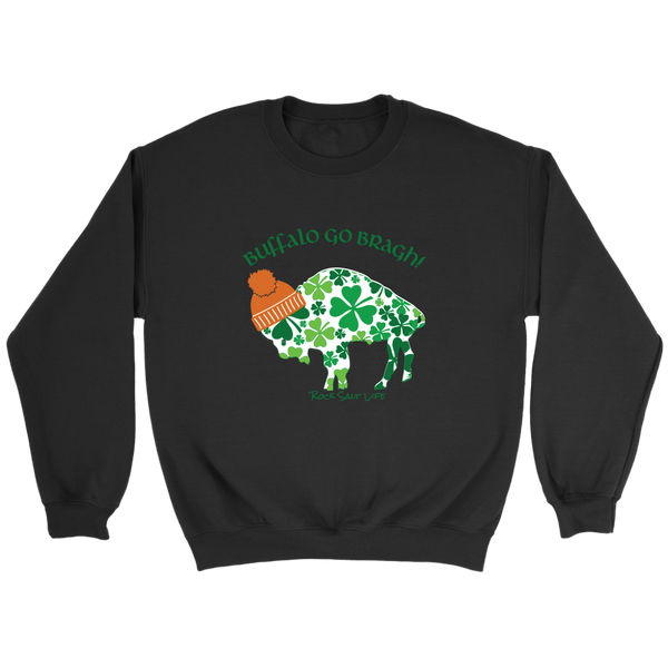 Buffalo Go Bragh! Rock Salt Life©  Unisex Crewneck Sweatshirt