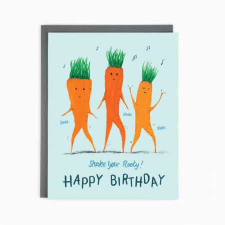 Shake Your Rooty Birthday Card